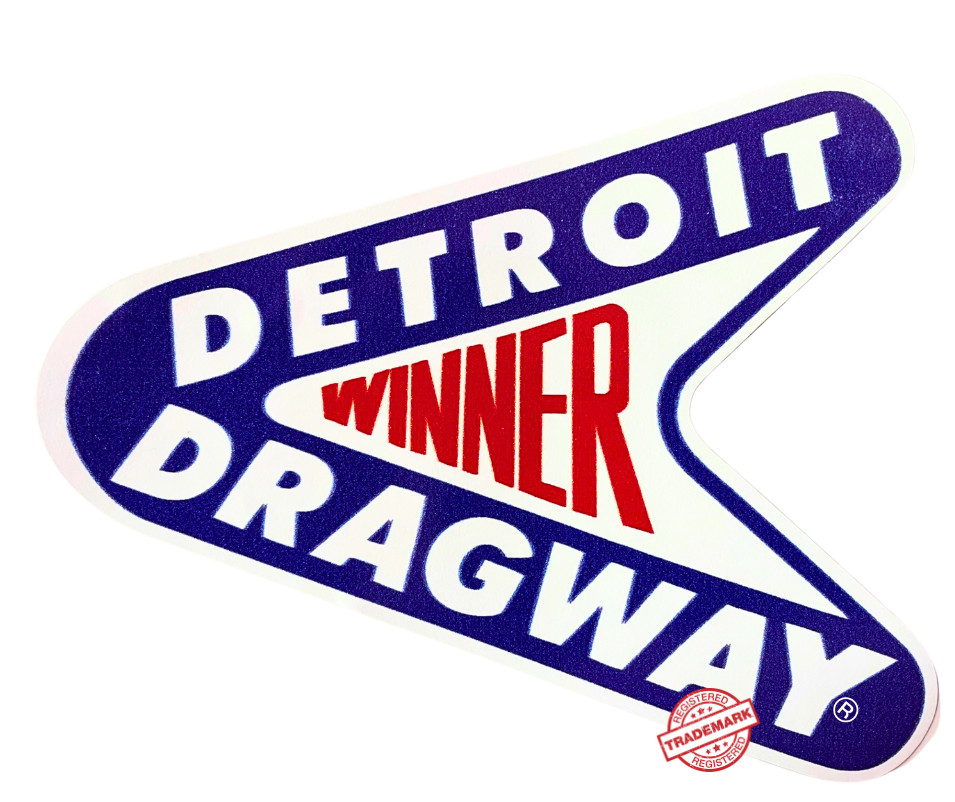 Detroit Dragway Winner Inside The Window Decal