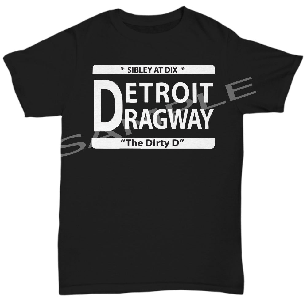 Detroit Dragway® Black Dirty D T-Shirt Image On Front